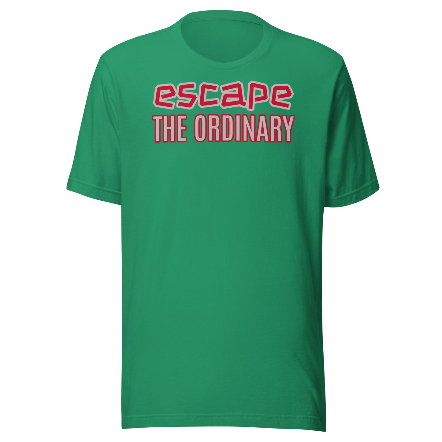 escape THE ORDINARY Unisex t-shirt