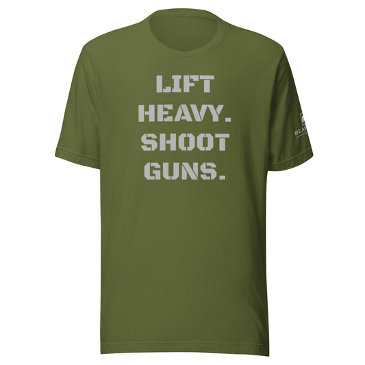 Lift Heavy. Shoot Guns.