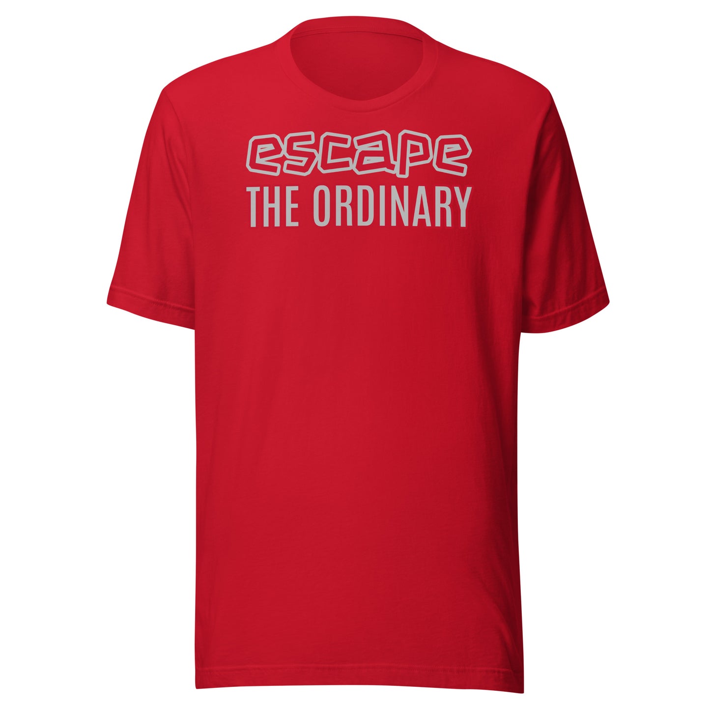 escape THE ORDINARY Unisex t-shirt